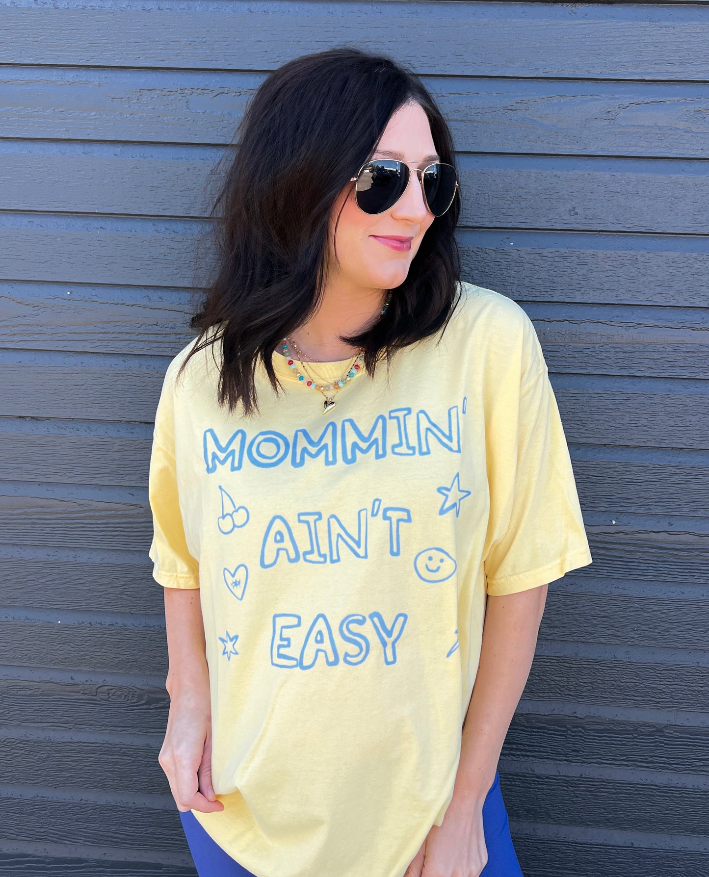 Mommin’ Ain’t Easy T-Shirt
